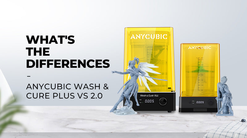 Anycubic Wash & Cure Plus vs 2.0 - Differences & Comparison